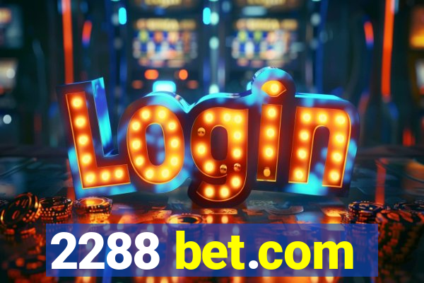 2288 bet.com